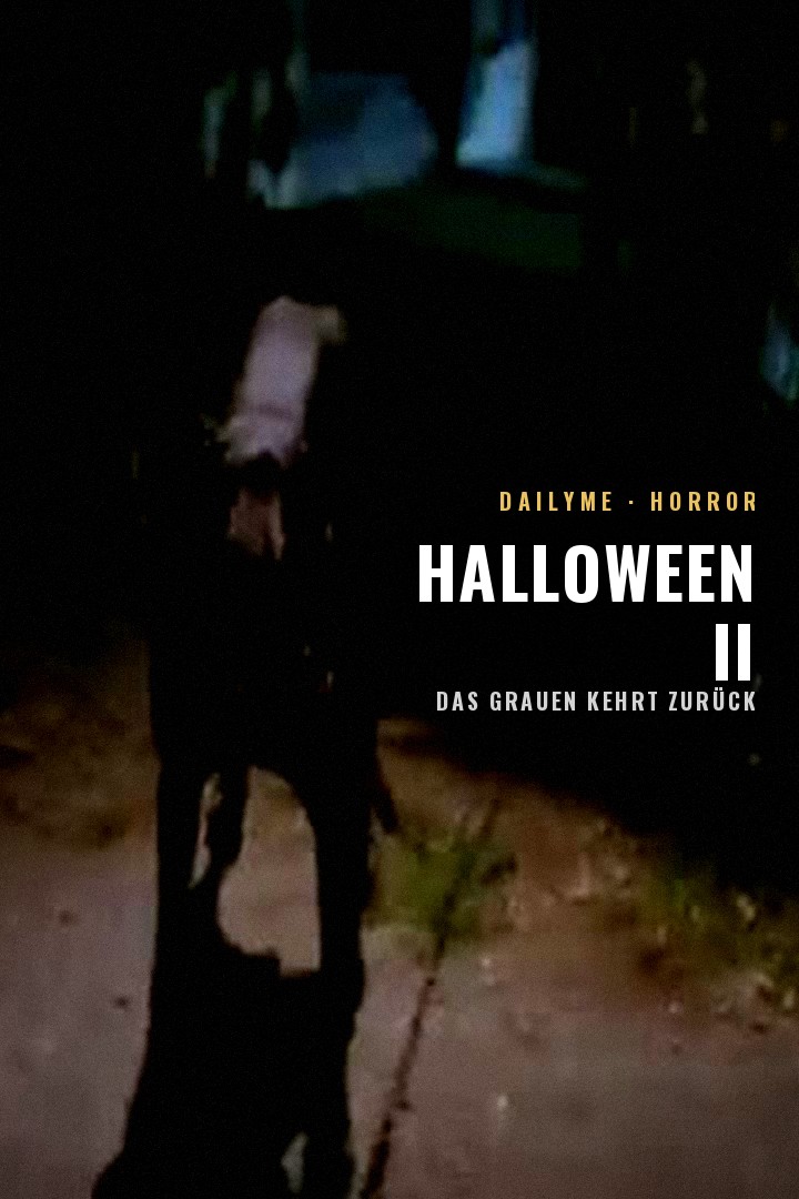 Halloween II - Das Grauen kehrt zurück kostenlos streamen | dailyme
