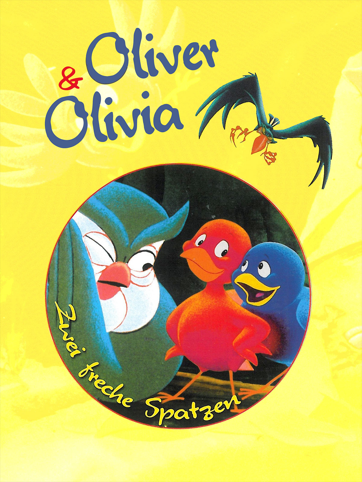 Oliver und Olivia – Zwei freche Spatzen kostenlos streamen | dailyme