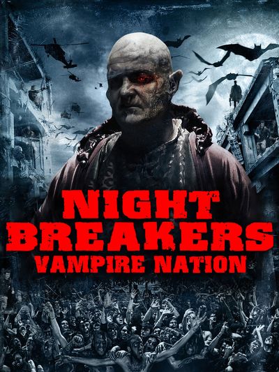 Nightbreakers – Vampire Nation