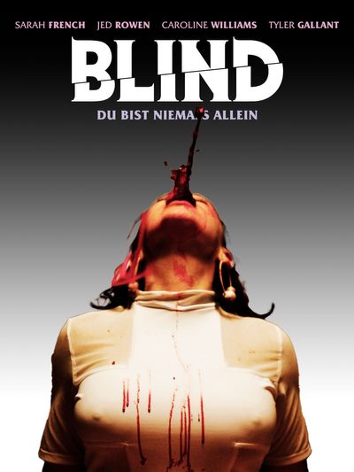 Blind - Du bist niemals allein