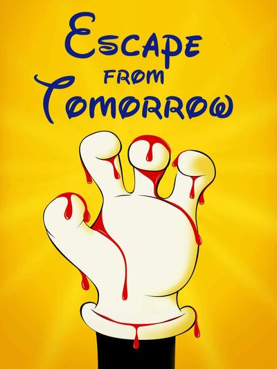 Escape From Tomorrow
