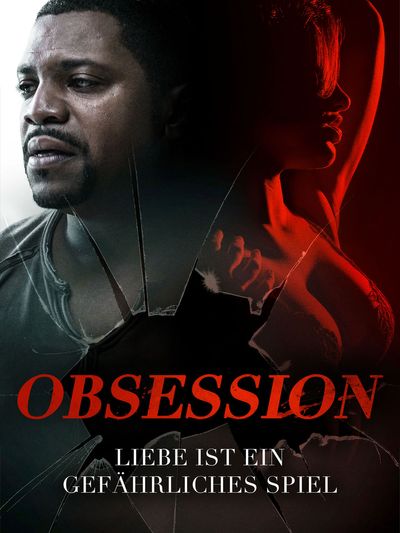Obsession - Liebe ist ein gefährliches Spiel