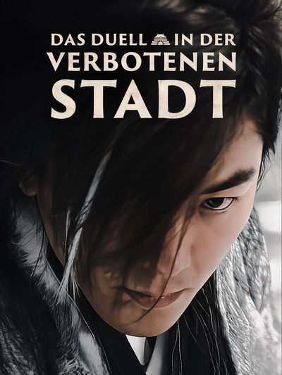 Das Duell in der verbotenen Stadt