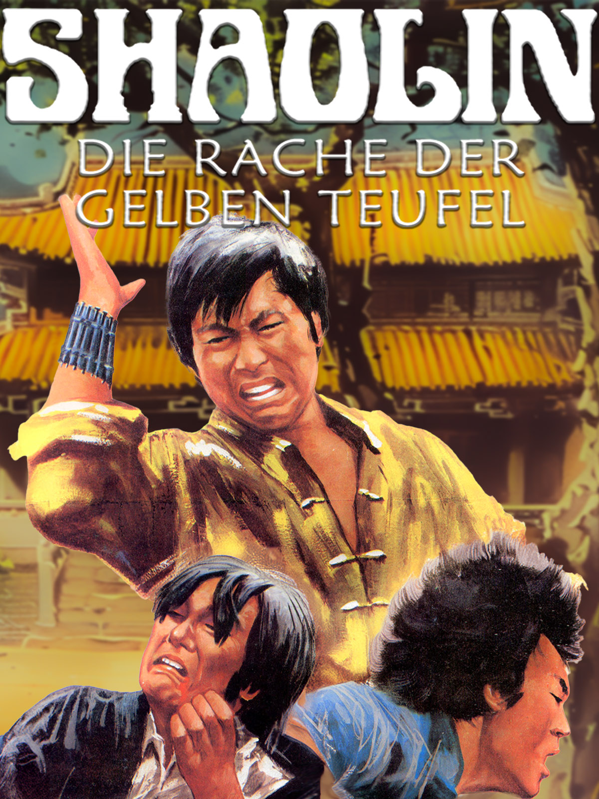 Shaolin - Die Rache der gelben Teufel