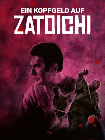 Ein Kopfgeld auf Zatoichi