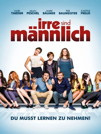 Irre sind männlich