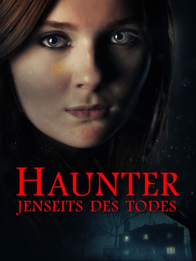Haunter – Jenseits des Todes