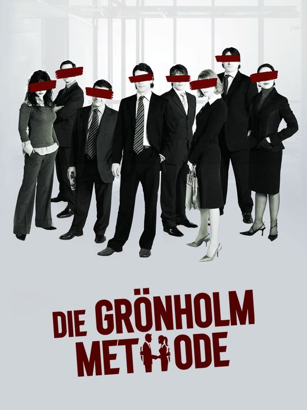 Die Grönholm-Methode - Wer kriegt den Job? kostenlos streamen | dailyme