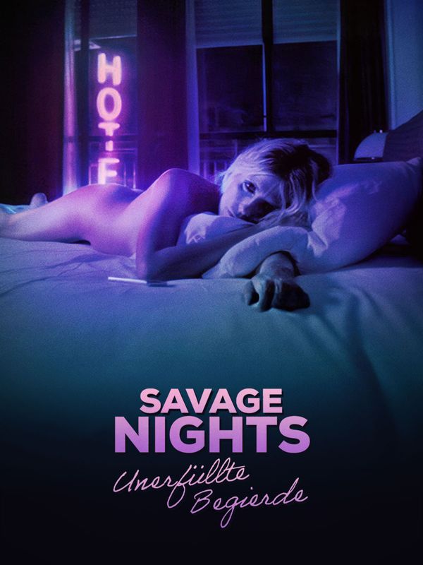Savage Nights: Unerfüllte Begierde kostenlos streamen | dailyme