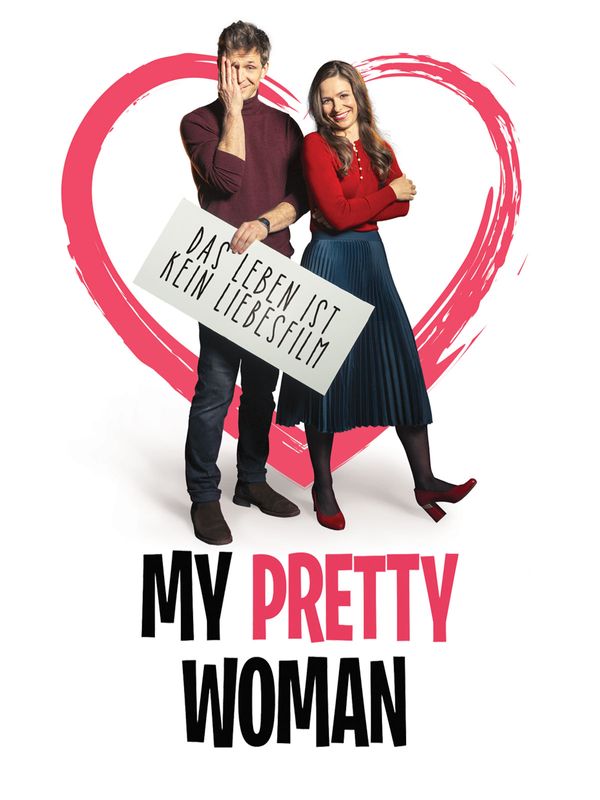 My Pretty Woman - Das Leben ist kein Liebesfilm