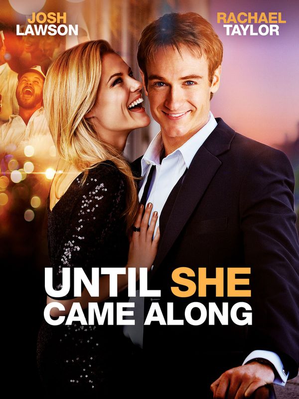 Until she came along