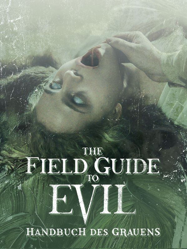 The Field Guide To Evil - Handbuch des Grauens kostenlos streamen | dailyme