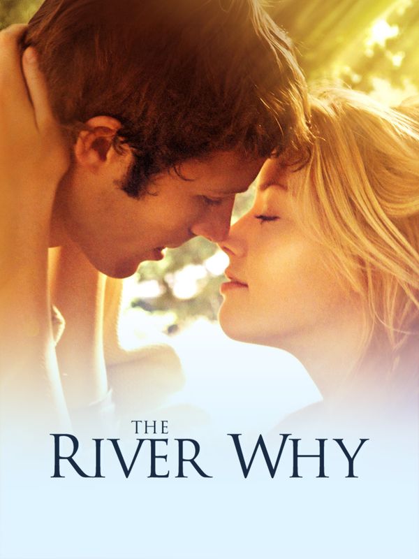 The River Why