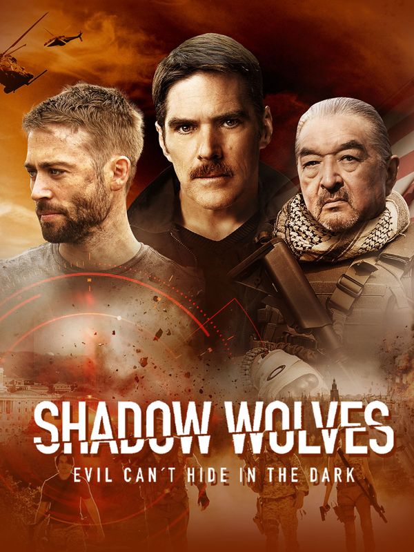 Shadow Wolves - Evil can't hide in the dark
