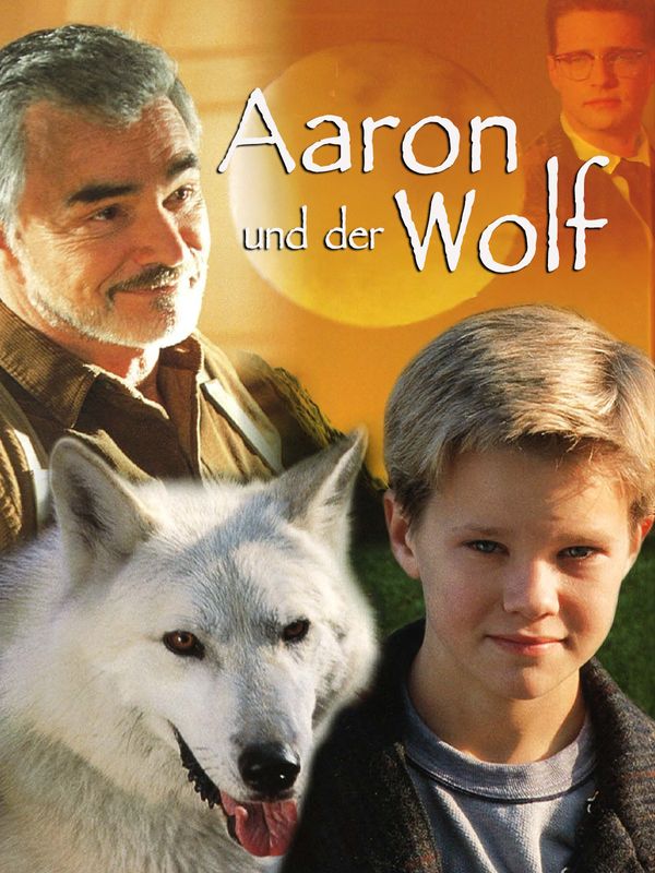 Aaron und der Wolf