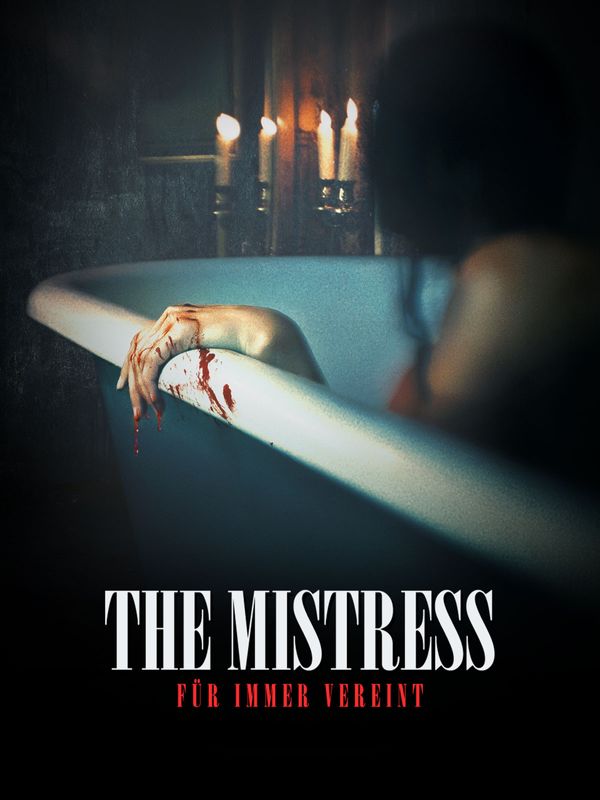 The Mistress - Für immer vereint