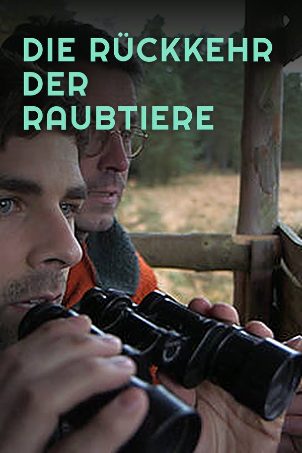 Die Rückkehr der Raubtiere