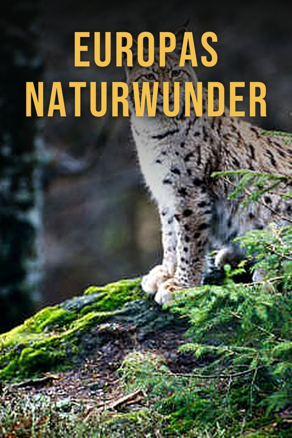 Europas Naturwunder
