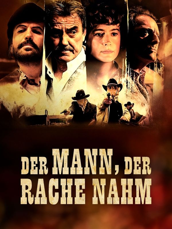 Der Mann, der Rache nahm