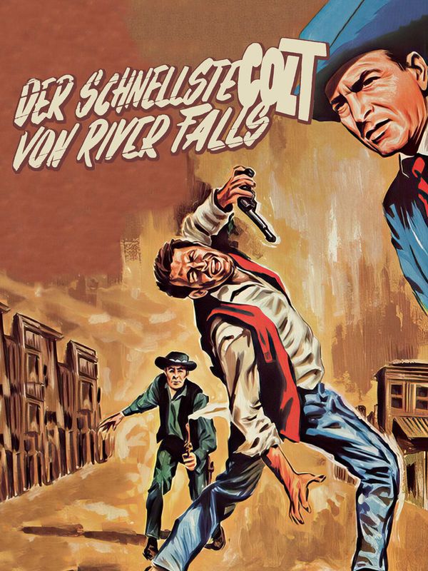 Der schnellste Colt von River Falls