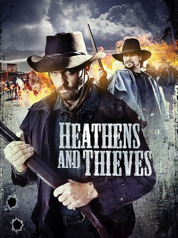 Heathens & Thieves - Das Glück ist mit dem Bösen