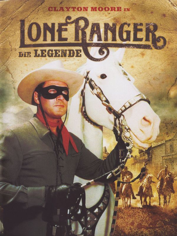 Lone Ranger - Die Legende