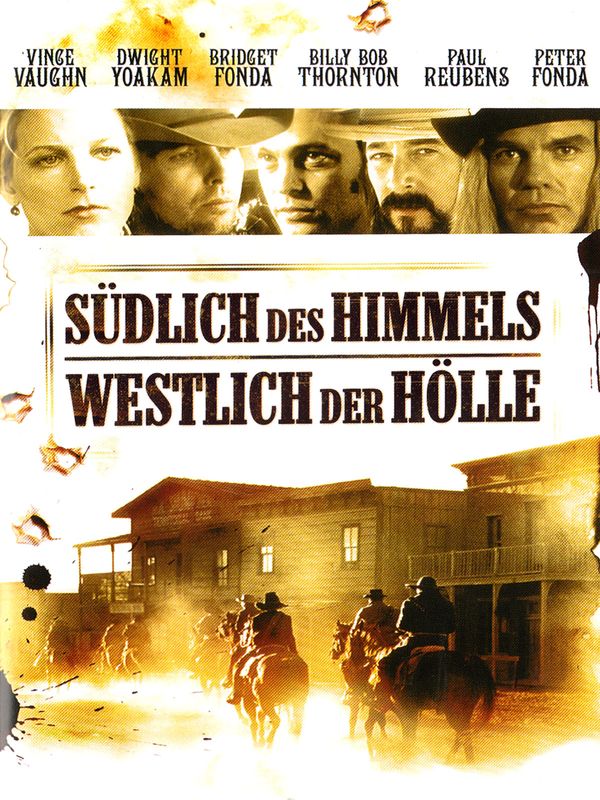 Südlich des Himmels - Westlich der Hölle