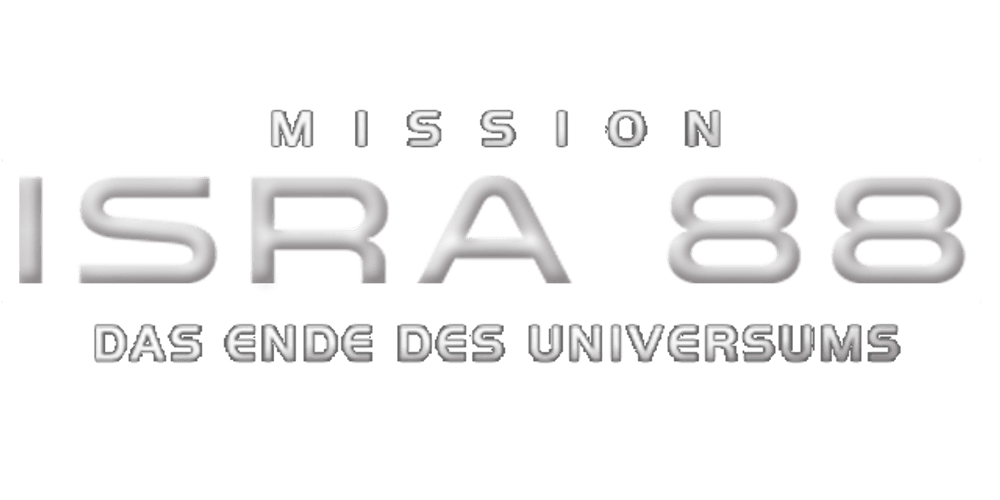 Mission Isra 88 – Das Ende des Universums