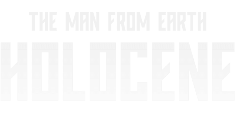 The Man from Earth: Holocene