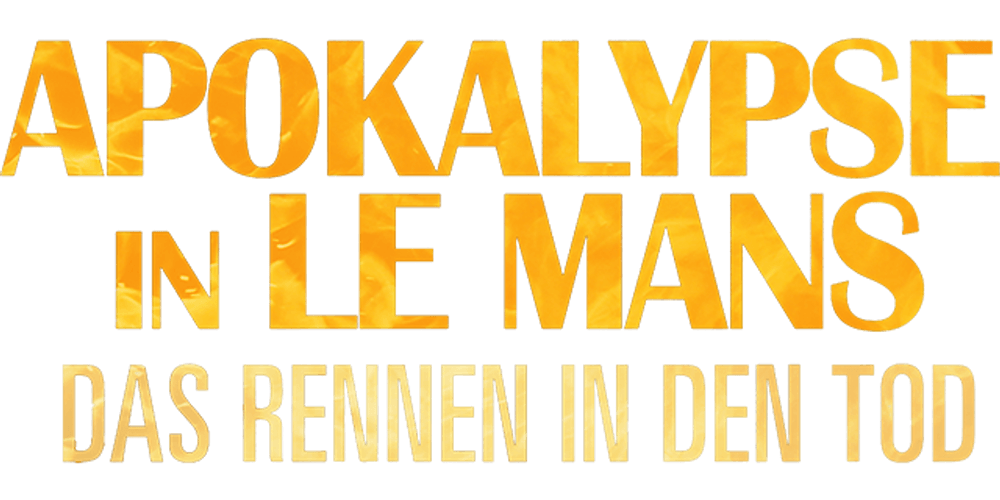 Apokalypse in Le Mans – Das Rennen in den Tod