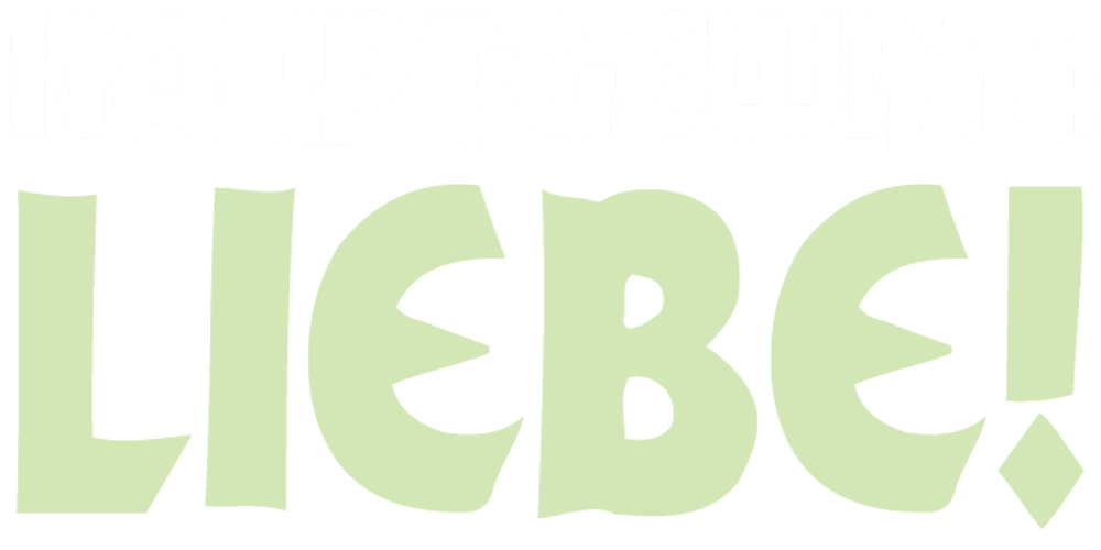 Hauptgewinn: Liebe!