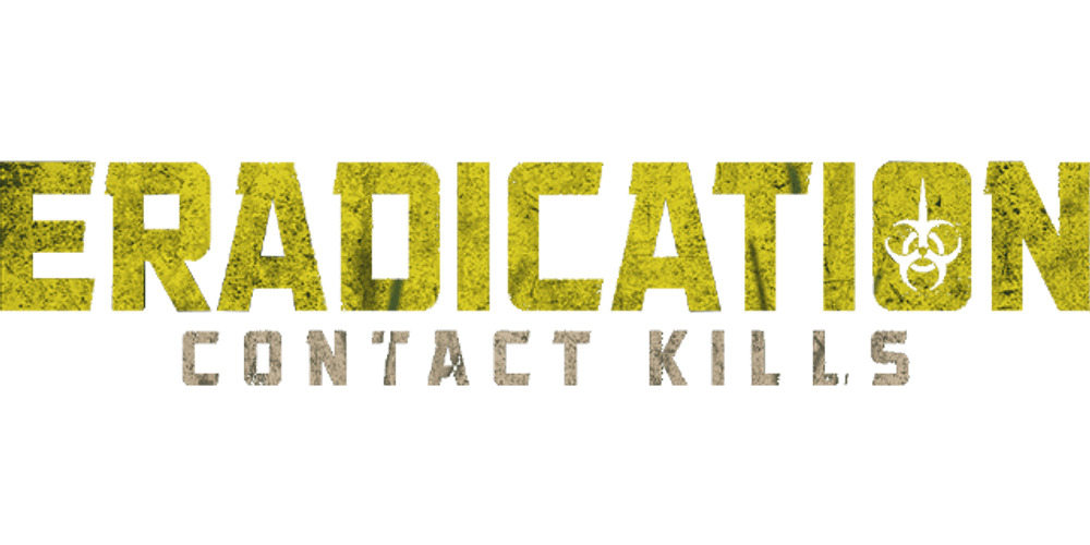 Eradication - Contact Kills