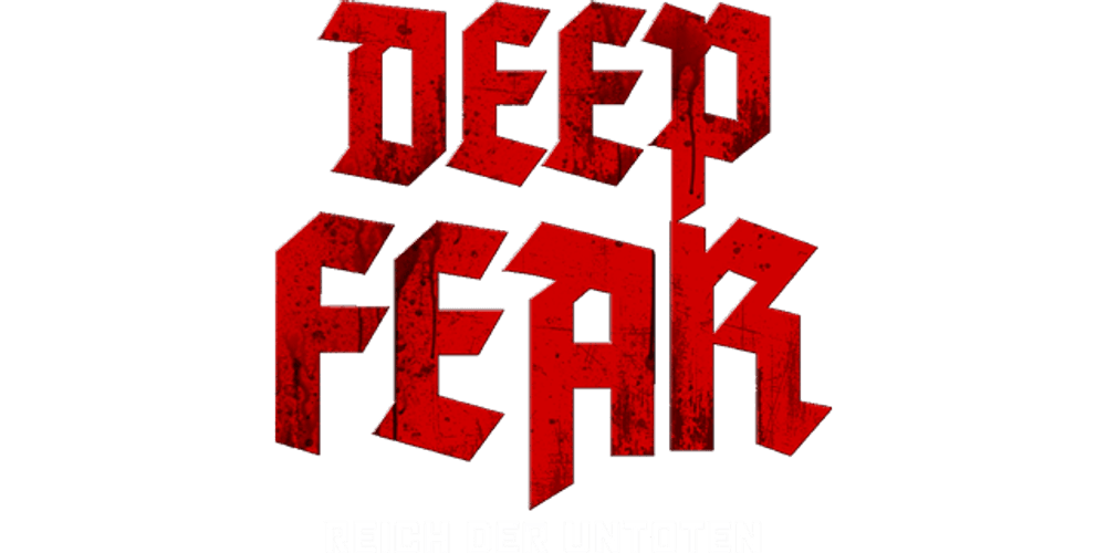 Deep Fear - Reich der Untoten