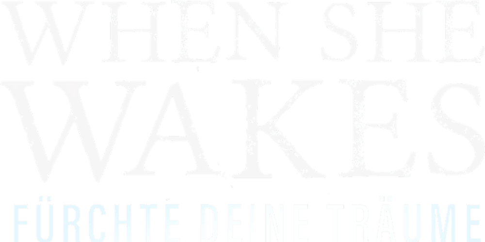 When She Wakes - Fürchte Deine Träume