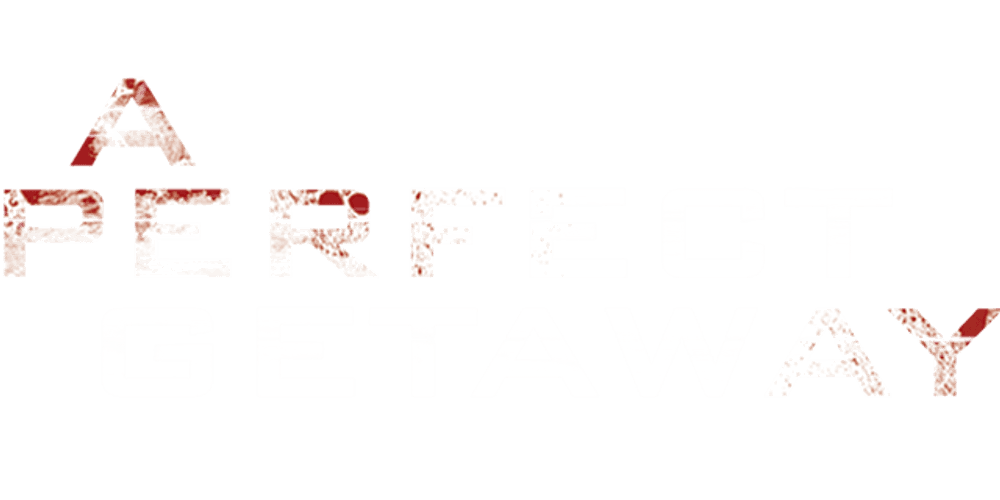 A Perfect Getaway