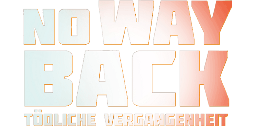 No Way Back - Tödliche Vergangenheit