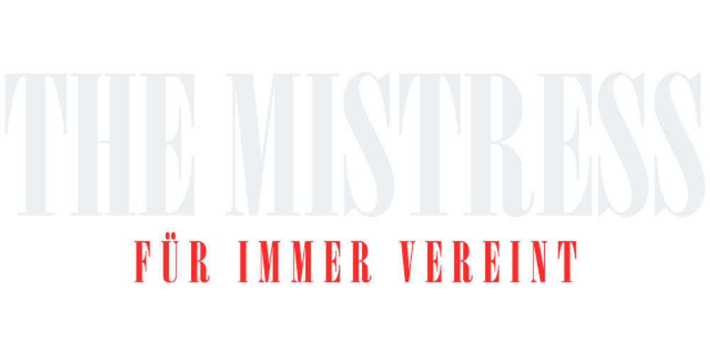 The Mistress - Für immer vereint