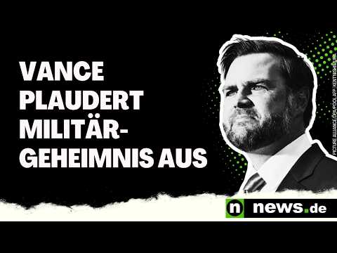 J.D. Vance: Trump-Vize plötzlich Sicherheitsrisiko - Vance plaudert Militärgeheimnis aus