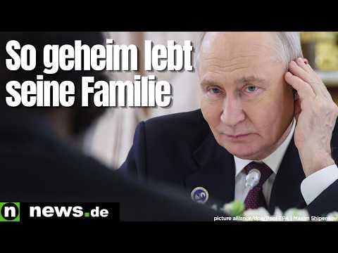 Wladimir Putin versteckt sie: Abgeschirmt vom Rest der Welt - so geheim lebt seine Familie