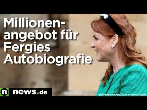 Sarah Ferguson: Millionen-Angebot für Fergie - jetzt wird es eng für das Königshaus