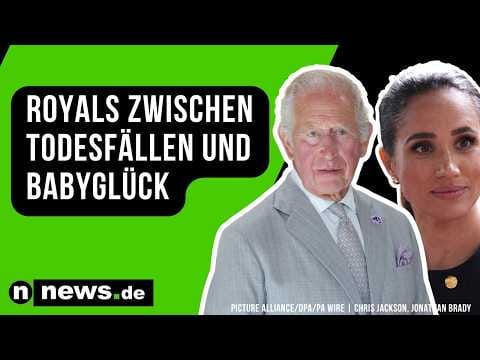 Royals-Wirbel bei Meghan Markle und Co.: zwischen Todesfällen und Babyglück