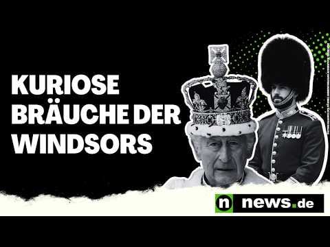 Kuriositäten im Könighaus: Diese merkwürdigen Royals-Bräuche prägen die Windsor-Tradition bis heute