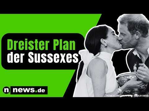 Meghan Markle und Prinz Harry: "Das grenzt an Schamlosigkeit!" Der dreiste Plan der Sussexes